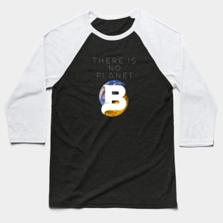 PLANET B 52 Baseball T-Shirt